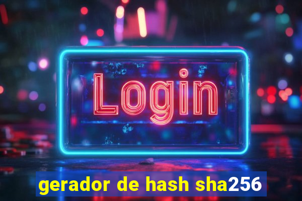 gerador de hash sha256